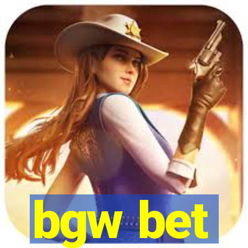 bgw bet